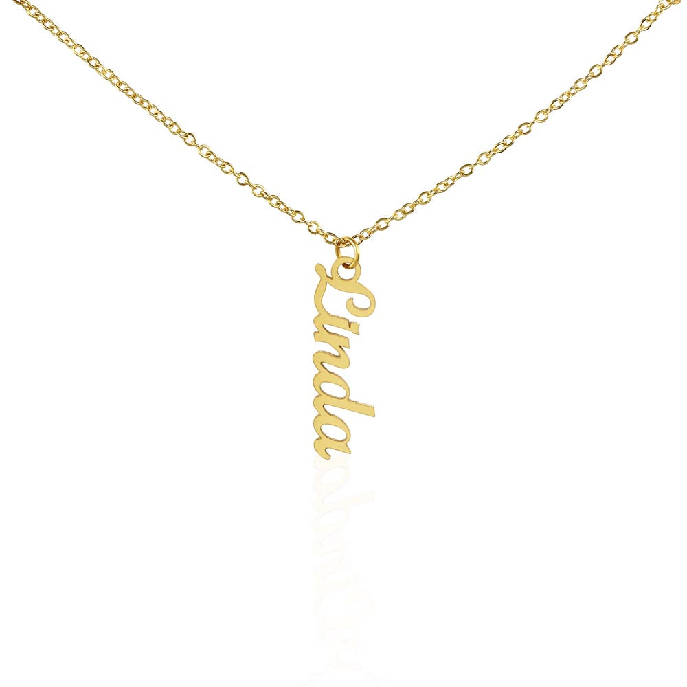 Vertical Name Necklace - No MC